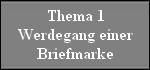 thema_1_werdegang_einer_briefmarke.jpg
