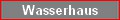 wasserhaus.jpg